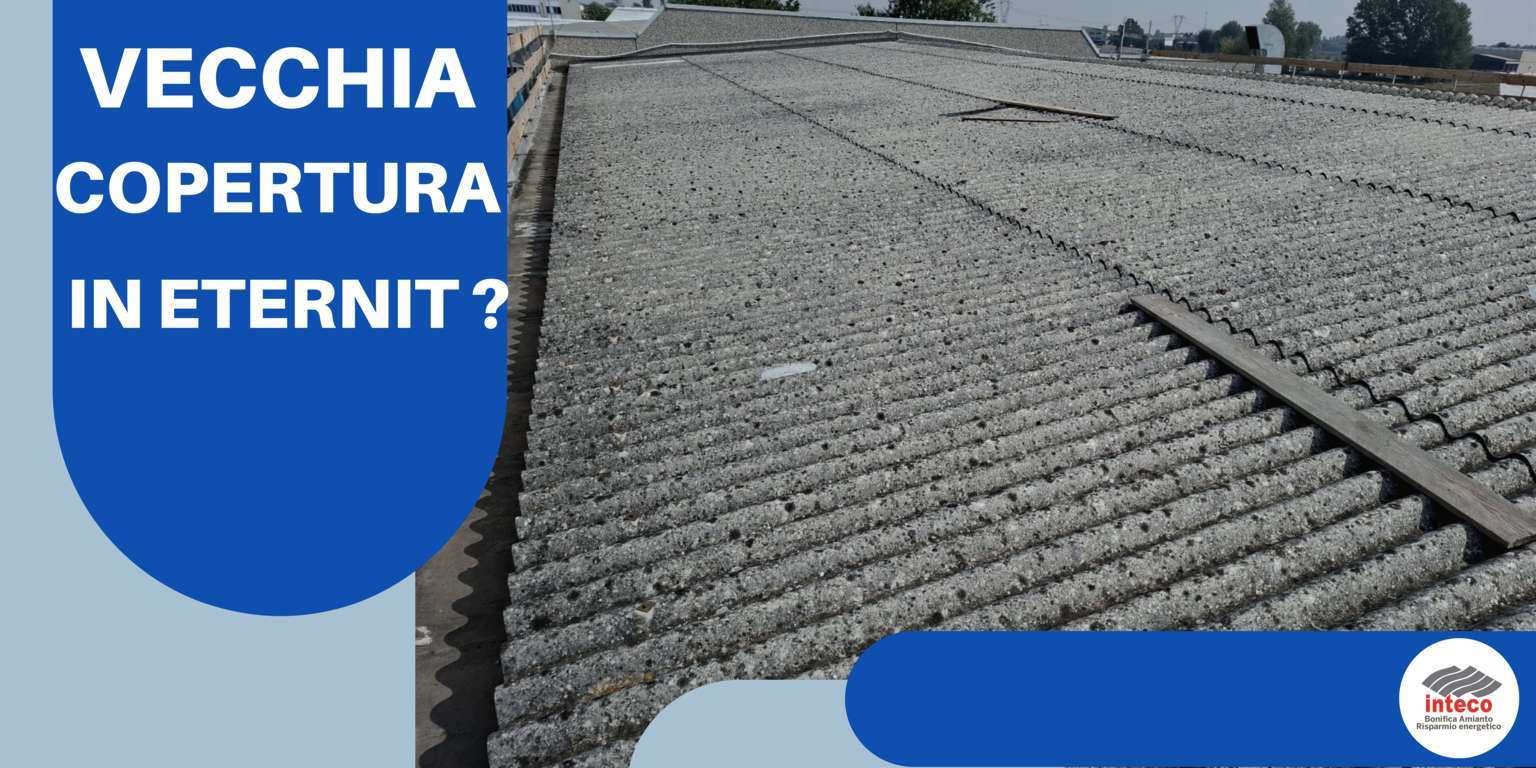 vecchia copertura in eternit